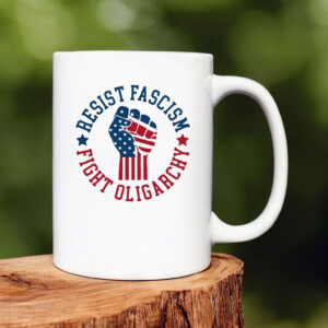 Anti Trump Bernie Sanders, Resist Fascism Fight Oligarchy Mug