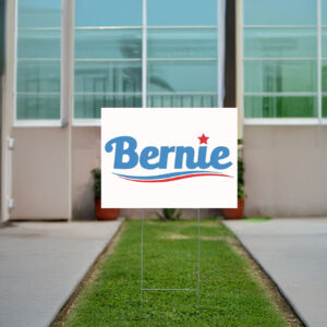 Be Like Bernie Fight Oligarchy Graphic Yard Sign