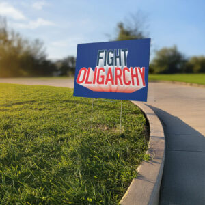 Bernie Sanders AOC Hands Off, Fight Oligarchy Yard Sign