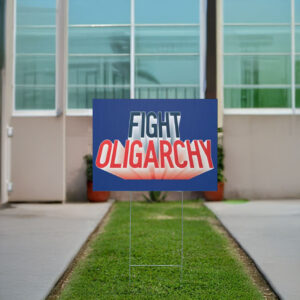 Bernie Sanders AOC Hands Off, Fight Oligarchy Yard Sign