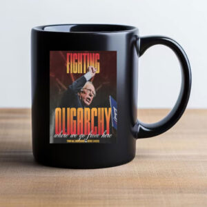 Bernie Sanders Activism Resist, Bernie Fight Oligarchy 2025 Mug