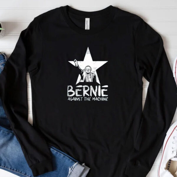 Bernie Sanders Against The Machine, Bernie T-Shirt