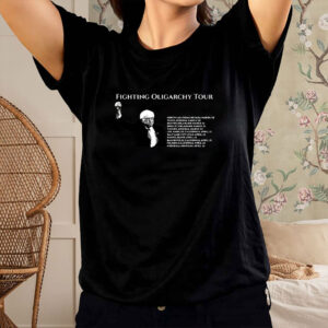 Bernie Sanders Fight Oligarchy Tour List, Resist Shirt