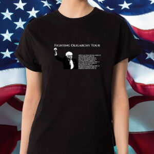 Bernie Sanders Fight Oligarchy Tour List, Resist Shirt