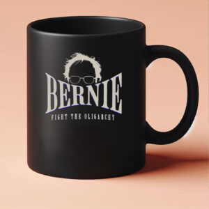 Bernie Sanders Fight The Oligarchy Eat The Rich, Resist Resistance Mug