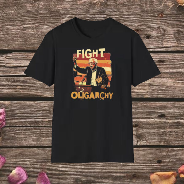 Bernie Sanders Shirt Fight Oligarchy Shirt, Resist Protest Shirt