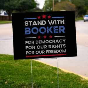Cory Booker Democracy Rights Yard Sign