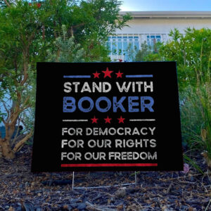 Cory Booker Democracy Rights Yard Sign