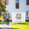 Democracy, With Fear For Our Democracy Yard Sign
