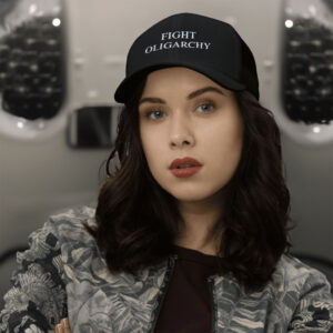 EMBROIDERED Fight Oligarchy, Anti-Trump Hat