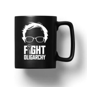 Feel The Bern Fight Oligarchy 2025 Mug