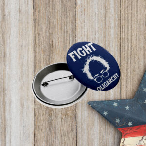 Feel The Bern Fight Oligarchy Bernie Sanders Anti Trump Pin