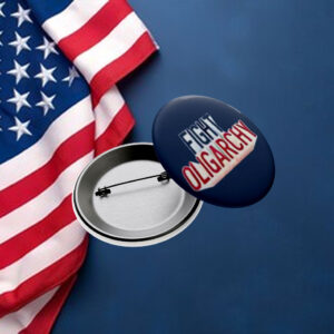 Fight Oligarchy Bernie Sanders AOC, Political Statement Pin
