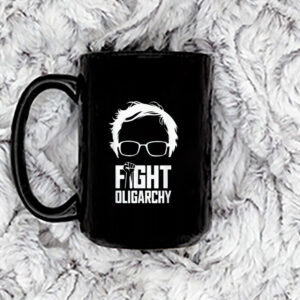Fight Oligarchy Protest Resist Bernie Sanders AOC Graphic Mug