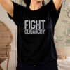 Fight Oligarchy, anti oligarch, fdt shirt