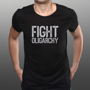 Fight Oligarchy, anti oligarch, fdt shirt