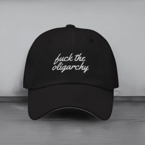 Fuck the Oligarchy Vintage Hat