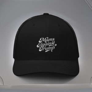 Moms Against Trump, Anti Trump Hat