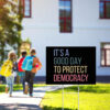 Protect Democracy 2025 Yard Sign