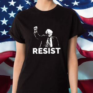 RESIST Bernie Sanders, Anti-Trump Shirt
