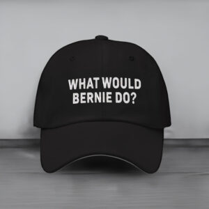What Would Bernie Do Hat, Fight The Oligarchy Hat