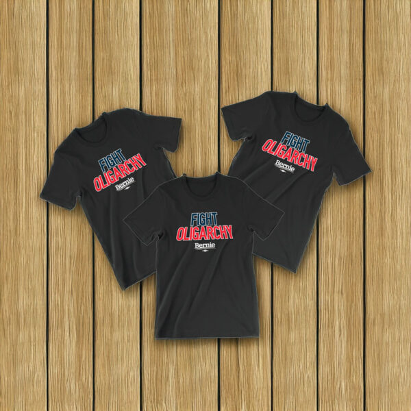 Fight Oligarchy Bernie Sanders Campaign T-Shirt