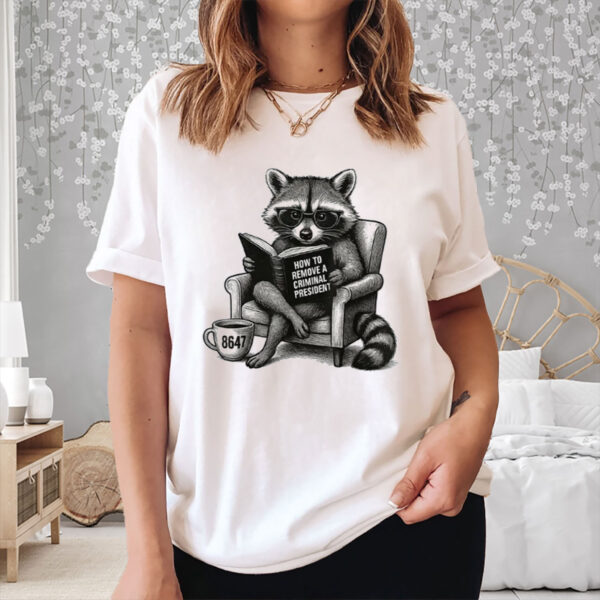 8647-Raccoon-Shirt-–-Funny-Anti-Trump-Political-Protest-Tees