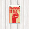 Bernie For The Many, Not The Few Poster