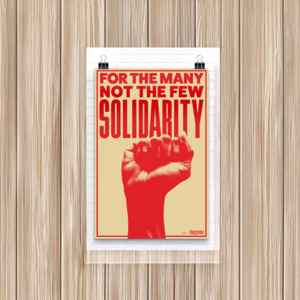 Bernie For The Many, Not The Few Poster