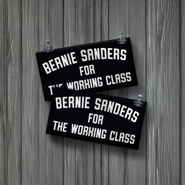 Bernie For The Working Class Vinyl Sticker
