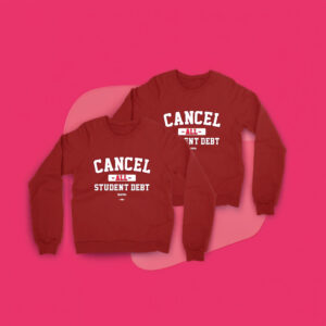 Bernie Sanders Cancel All Student Debt Crew Sweatshirt