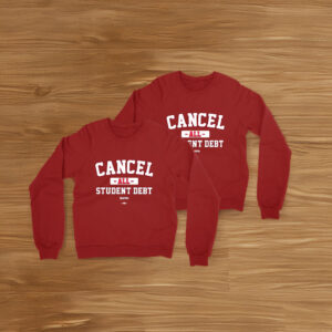 Bernie Sanders Cancel All Student Debt Crew Sweatshirt