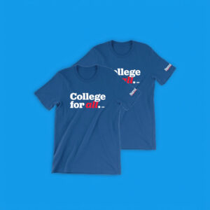 Bernie Sanders College For All T-Shirt