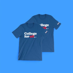 Bernie Sanders College For All T-Shirt