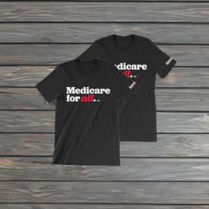 Bernie Sanders Medicare For All T-Shirt