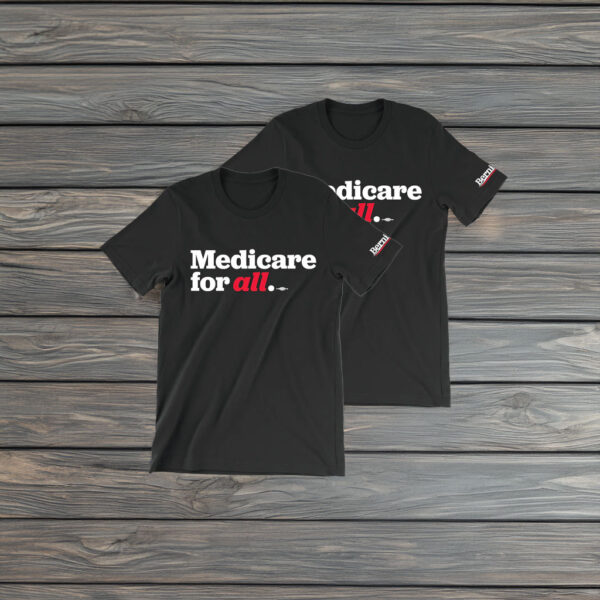 Bernie Sanders Medicare For All T-Shirt