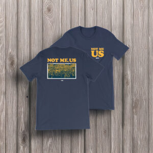Bernie Sanders Not Me, Us T-Shirt