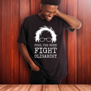 Bernie-Sanders-Shirt-–-Feel-the-Bern-Fight-Oligarchy-Tee-US