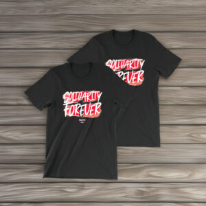 Bernie Sanders Solidarity Forever T-Shirt