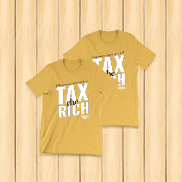 Bernie Sanders Tax The Rich T-Shirt