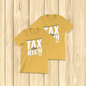 Bernie Sanders Tax The Rich T-Shirt