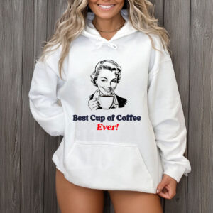 Best-Cup-of-Coffee-Ever-Shirt-–-Subtle-Anti-Trump-Tees