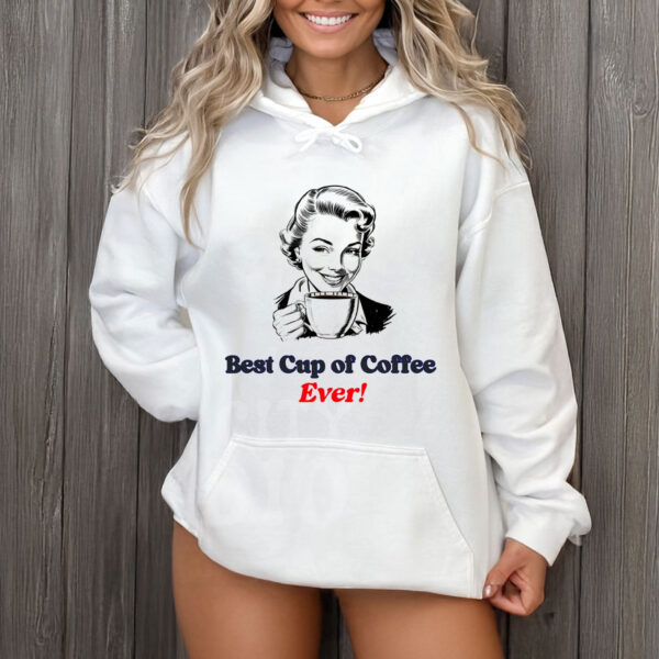 Best-Cup-of-Coffee-Ever-Shirt-–-Subtle-Anti-Trump-Tees