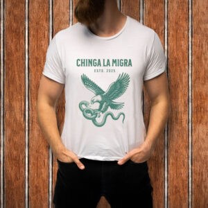 Chinga-La-Migra-Est.-2025-Eagle-Immigrant-Rights-Shirt-USA
