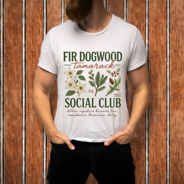 Fir-Dogwood-Tamarack-Social-Club-Nature-Shirt