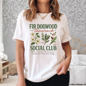 Fir-Dogwood-Tamarack-Social-Club-Nature-Shirts