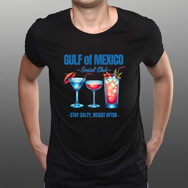 Gulf-of-Mexico-Social-Club-–-Stay-Salty-Resist-Often-Tee-US