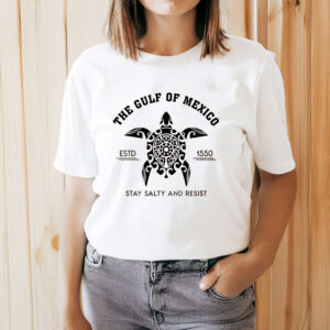 Gulf-of-Mexico-Stay-Salty-and-Resist-Shirt-USA