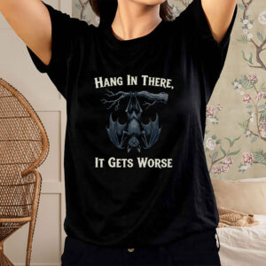 Hang-In-There-It-Gets-Worse-Bat-Halloween-Shirt