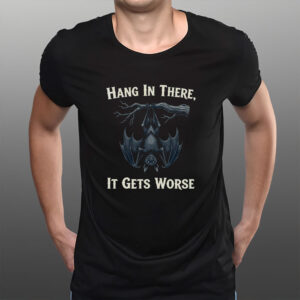 Hang-In-There-It-Gets-Worse-Bat-Halloween-Shirts